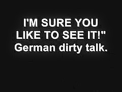 German dirty talk...