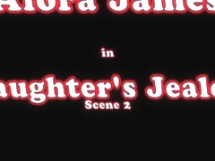 Daughters Jealousy - Watch Part2 on BoobsTeenCam.com