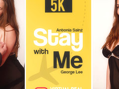 Antonia Sainz & George Lee in Stay with me - VirtualRealPorn