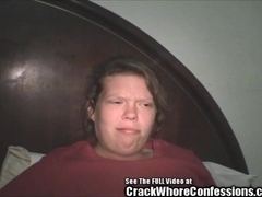 Fat Pussied Crack Whore Sucks My Dick