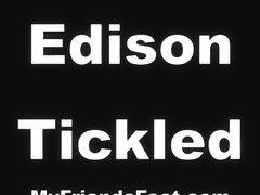 Edison Tickled!